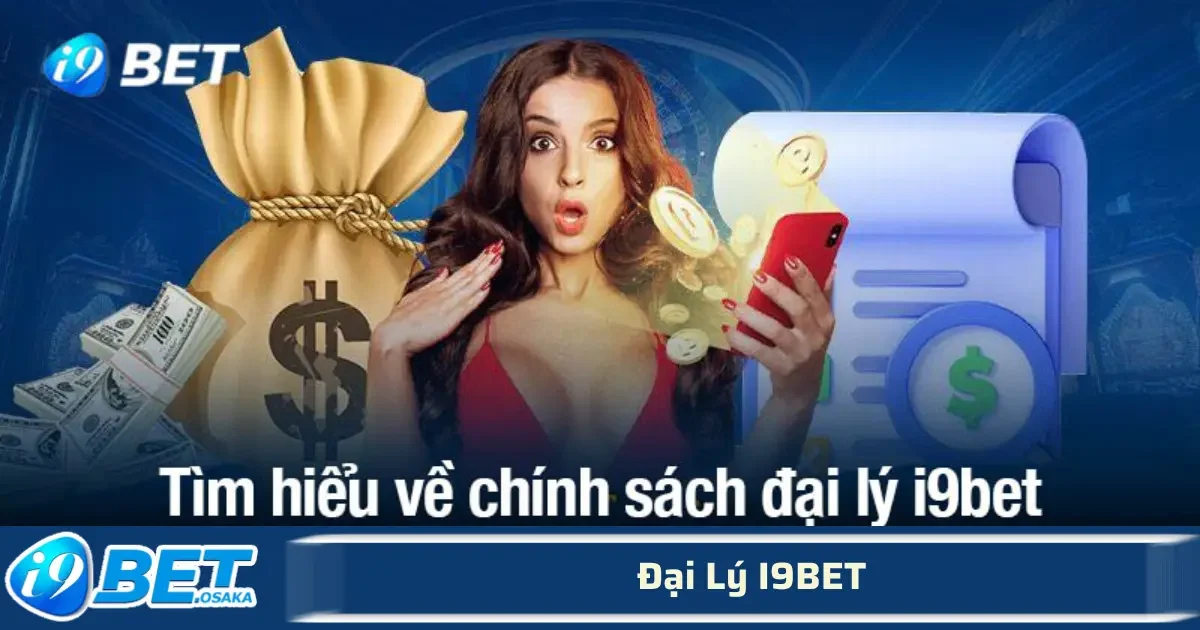 Đại Lý I9BET – Cơ Hội Thu Nhập Cao Không Cần Vốn 4 Các bước này rất nhanh chóng, chỉ mất từ 1-2 ngày làm việc.
