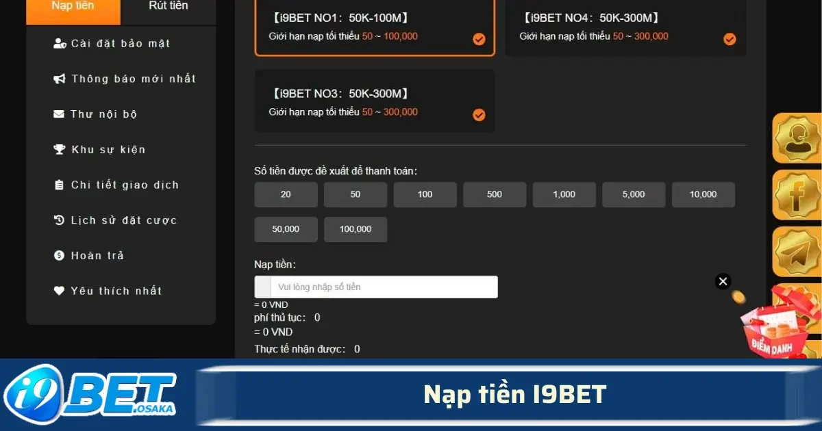 Nạp Tiền I9BET – Giao Dịch Linh Hoạt, Hỗ Trợ Đa Kênh, Vào Tiền Siêu Nhanh 4 Đọc kỹ các hướng dẫn của hệ thống để biết rõ các yêu cầu về giới hạn số tiền, phí giao dịch, thời gian xử lý.