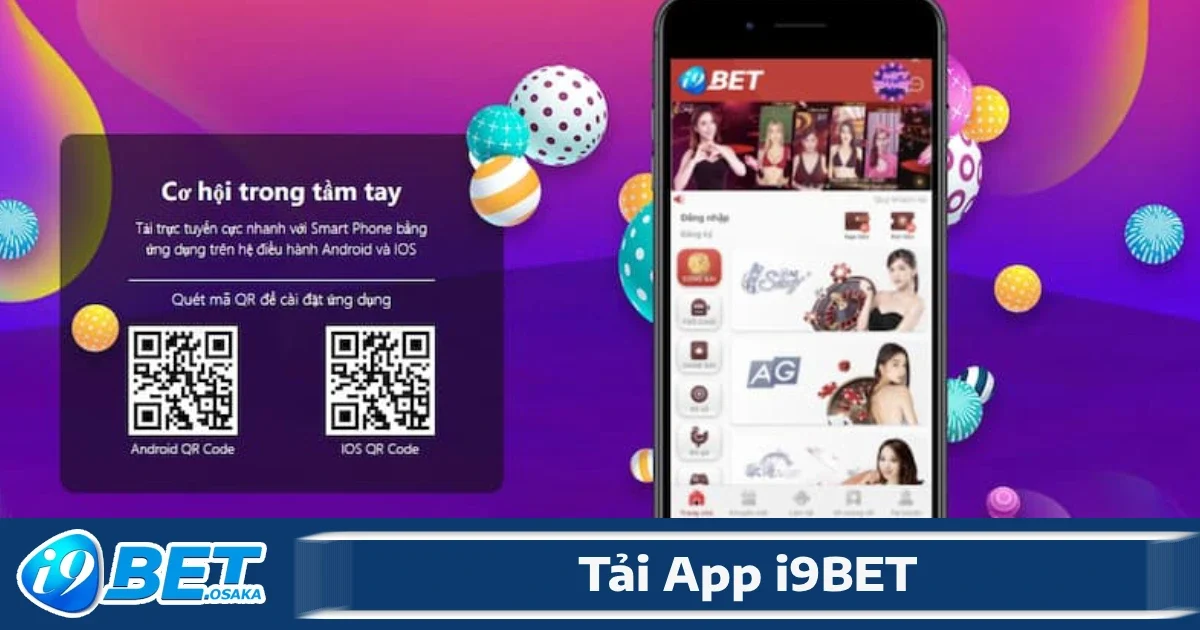 Tải App i9BET 3 Các bước tải app I9BET chi tiết nhất cho người chơi